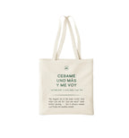 Natural cotton canvas tote bag featuring the Spanish phrase 'Cebame uno más y me voy' in a minimalist font, perfect for mate culture lovers.